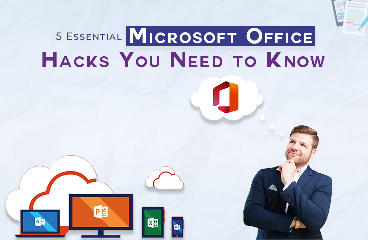 5 Essential Microsoft Office Hacks You Need to Know | TechDrive Support